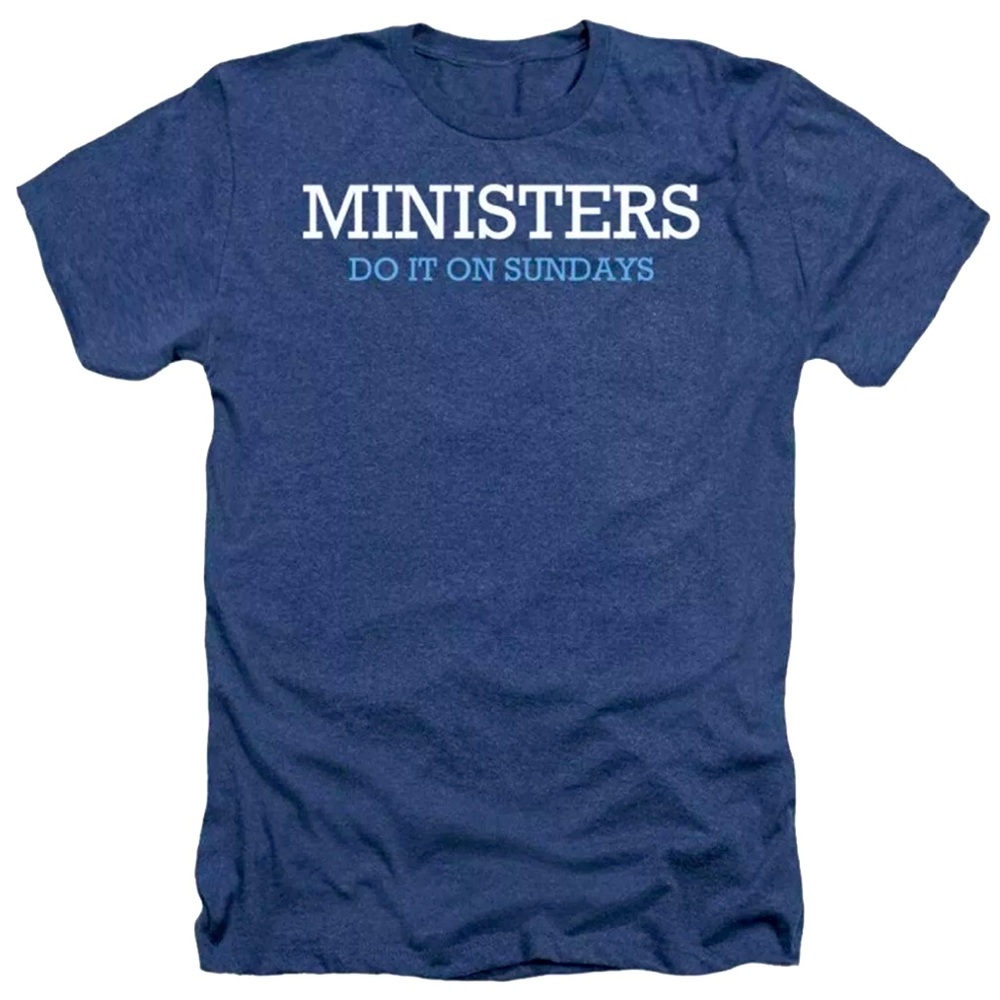 Ministers Do It On Sundays Funny T-Shirt Wedding Officiant Ordained Gift Tee S